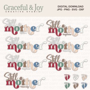 Digital Download - Still A Mother